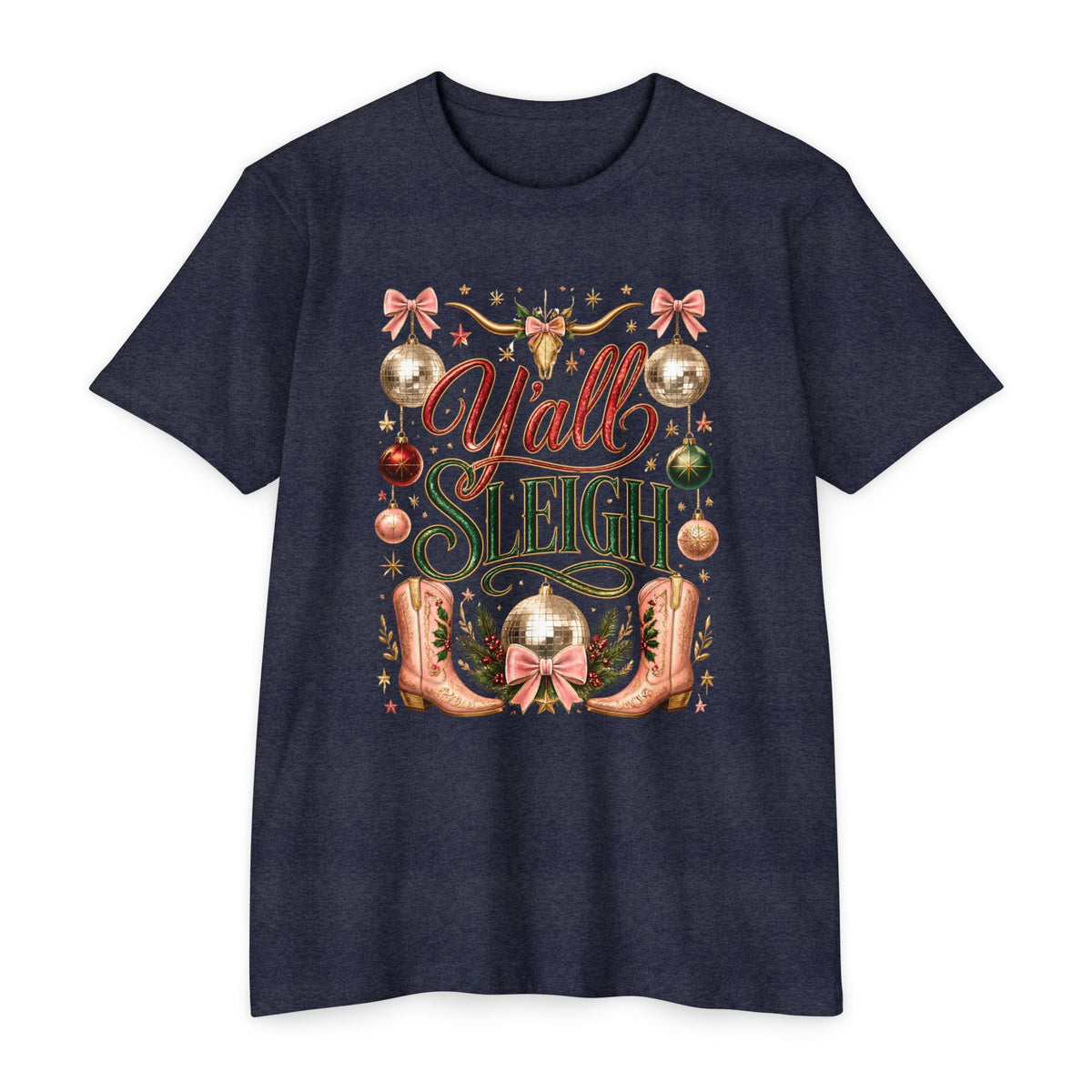 Y'all Sleigh Christmas T-Shirt — Southern Holiday Graphic Tee