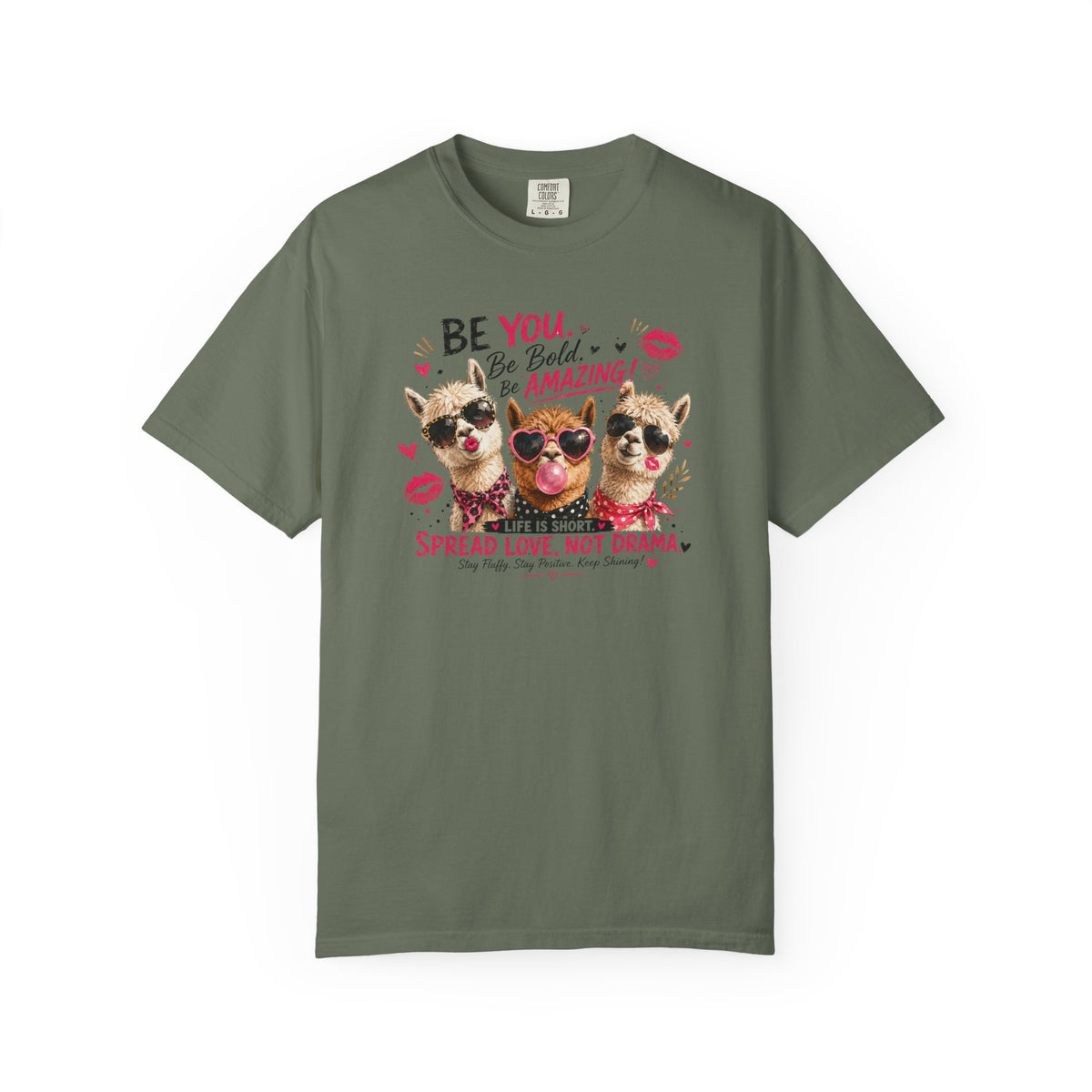 T-Shirt — 'Be You. Be Bold. Be Amazing.' Cute Sunglasses Dogs Tee, Spread Love Not Drama