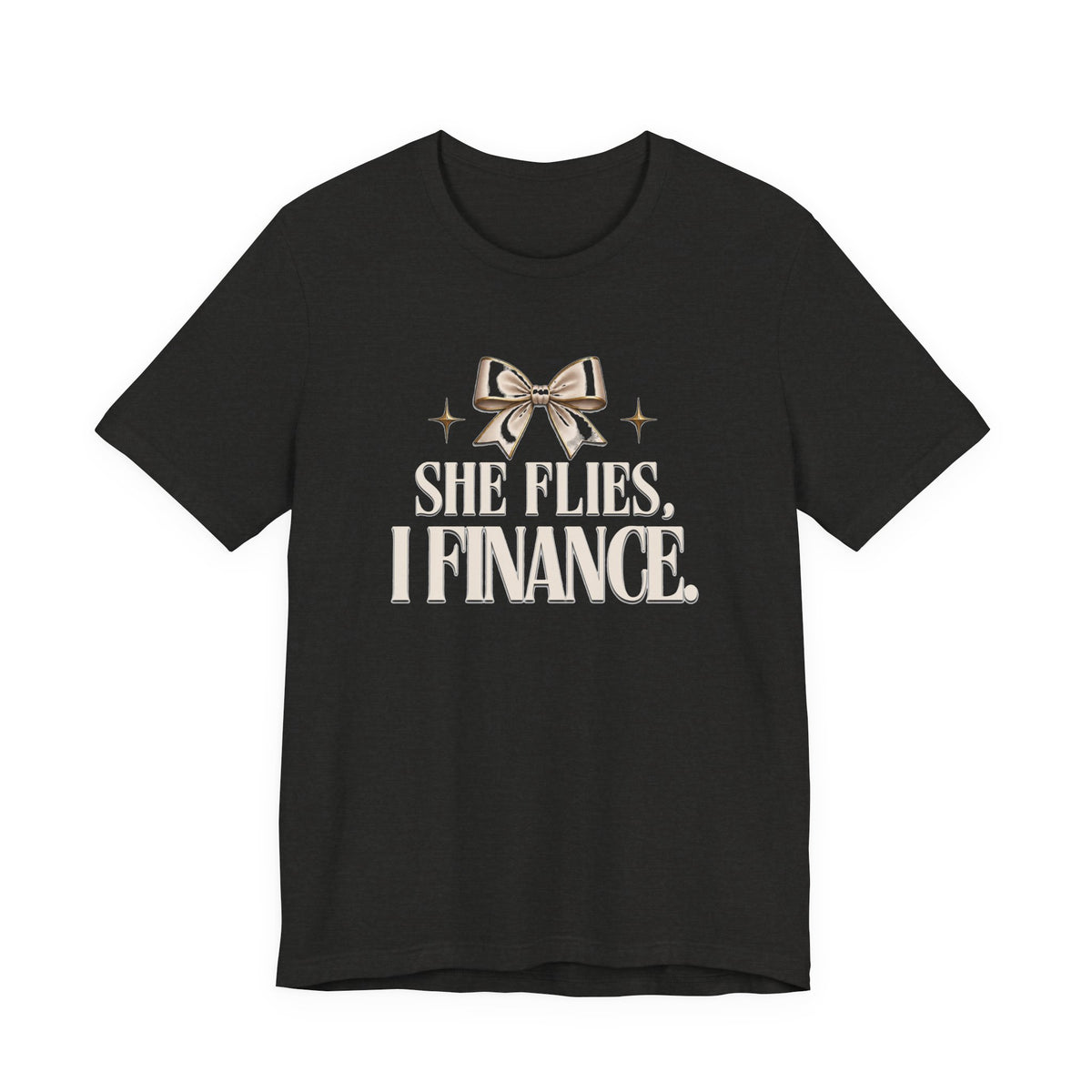 She Flies, I Finance — Cheer Parent Tee