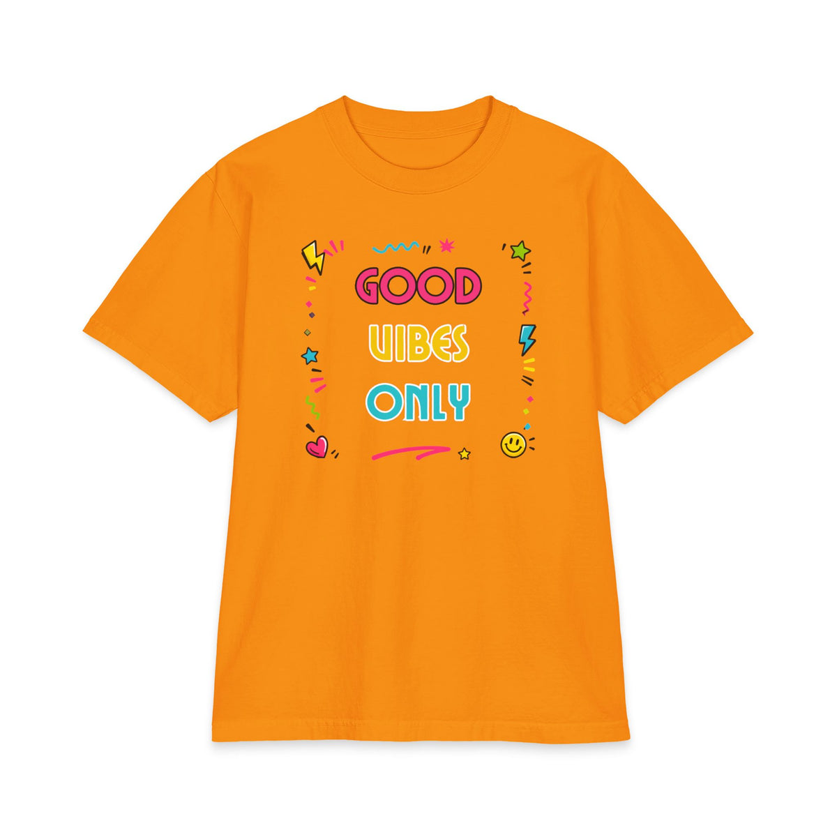 Good Vibes Only T-Shirt — Colorful Positive Graphic Tee