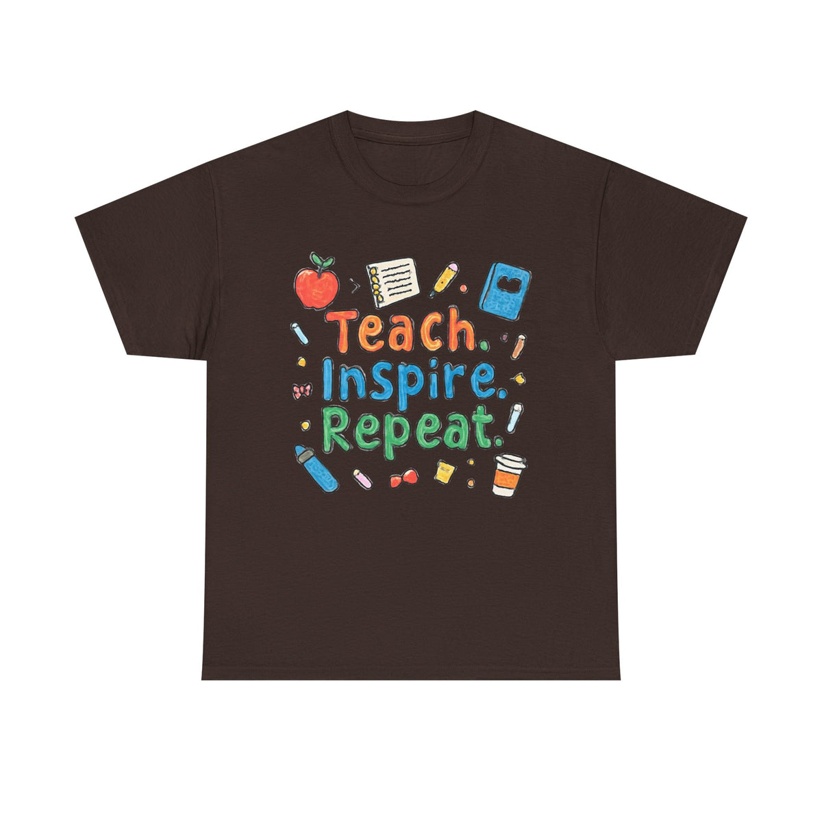 Teach Inspire Repeat T-Shirt — Cute Teacher Appreciation Tee
