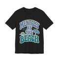 Mentally At The Beach T‑Shirt — Retro Beach Vibes Tee