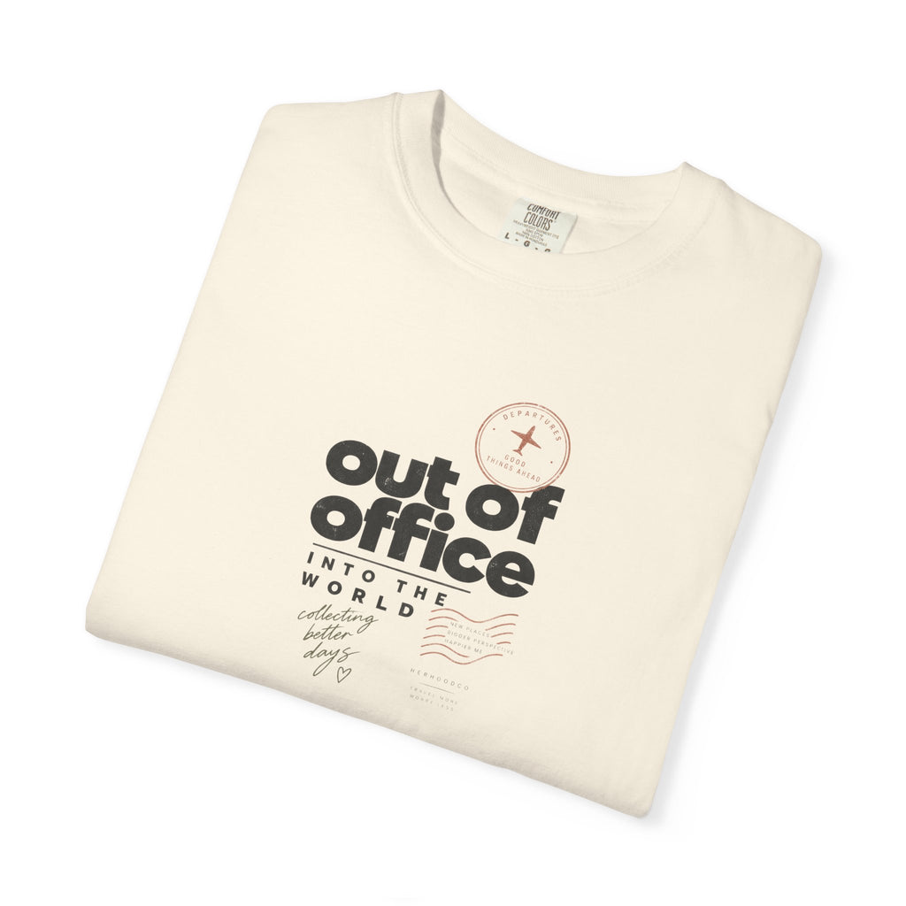 Out of Office T-Shirt — "Out of Office" Graphic Tee for Travel & Remote Work