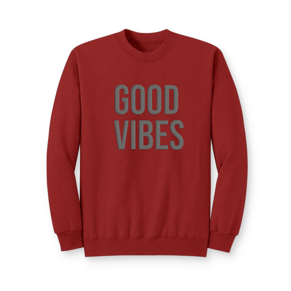 Good Vibes Crewneck Sweatshirt — Positive Graphic Pullover