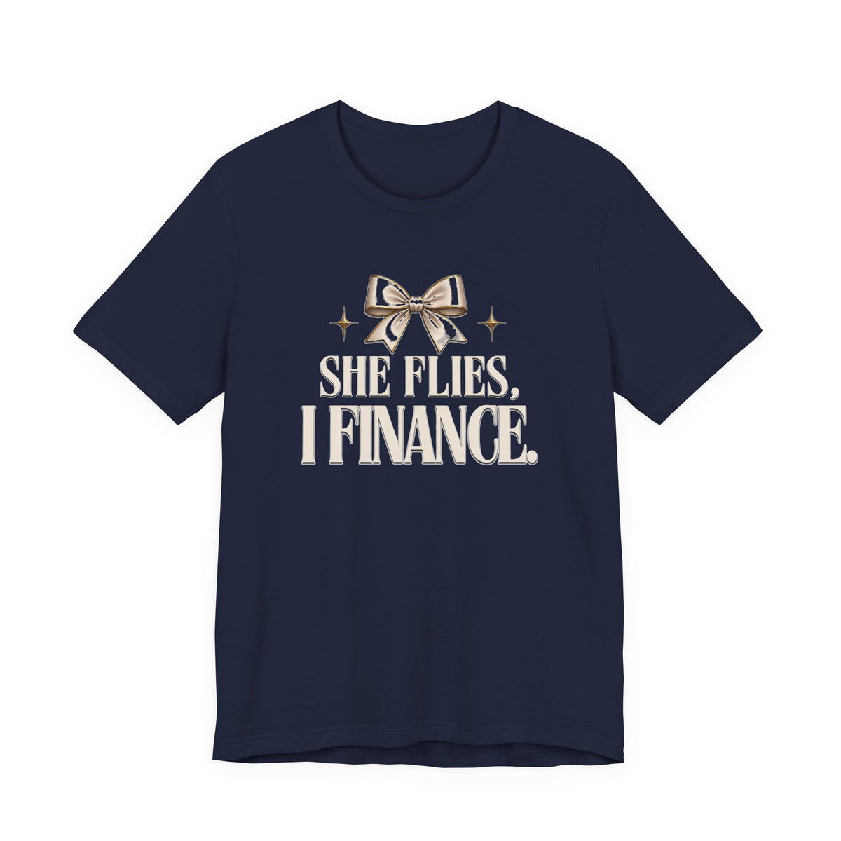 She Flies, I Finance — Cheer Parent Tee