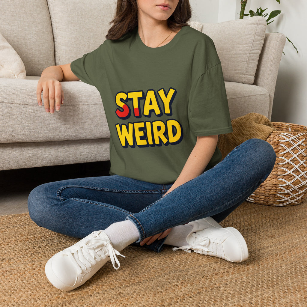 Stay Weird T-Shirt — Retro Bold Graphic Tee