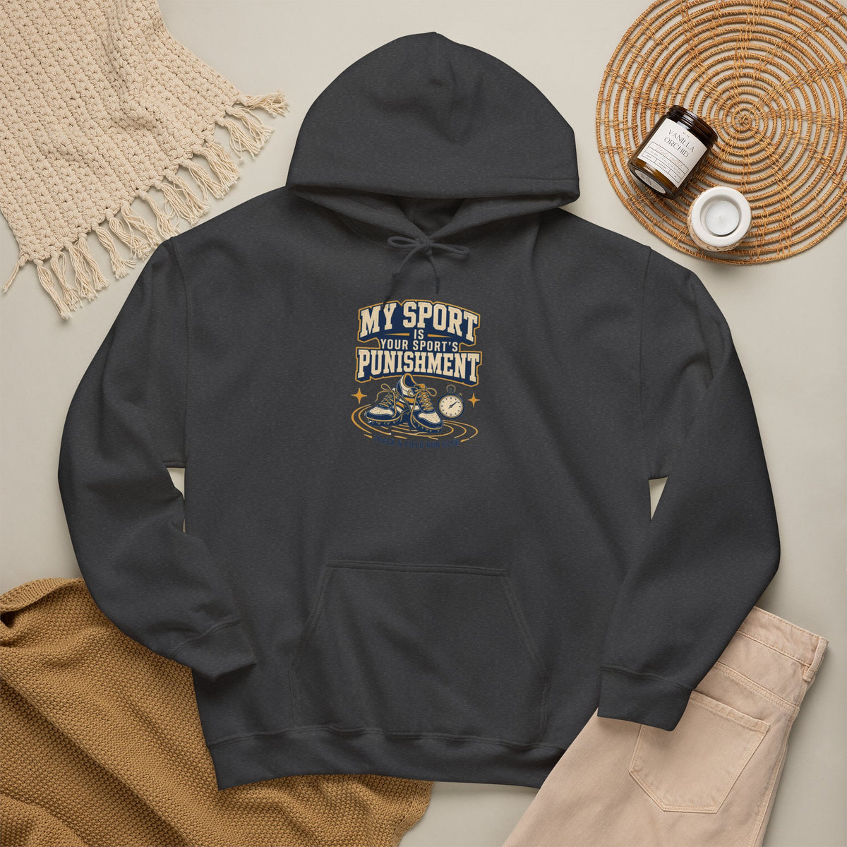 My Sport, Your Punishment Hoodie — Funny Athlete Sweatshirt for Sports Fans