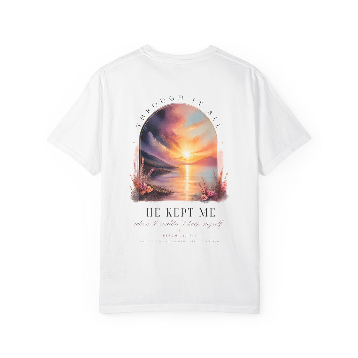 Faith Sunrise T-Shirt — "He Kept Me" Inspirational Graphic Tee