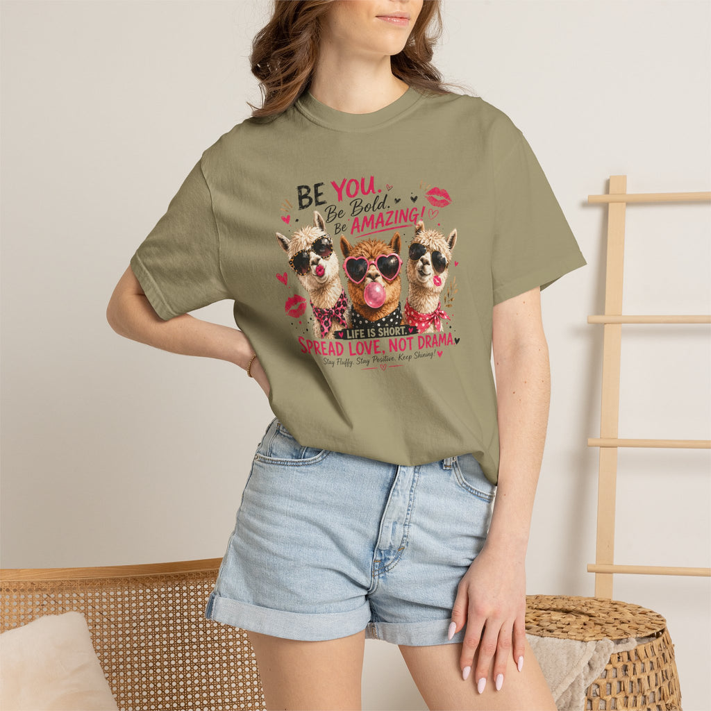 T-Shirt — 'Be You. Be Bold. Be Amazing.' Cute Sunglasses Dogs Tee, Spread Love Not Drama