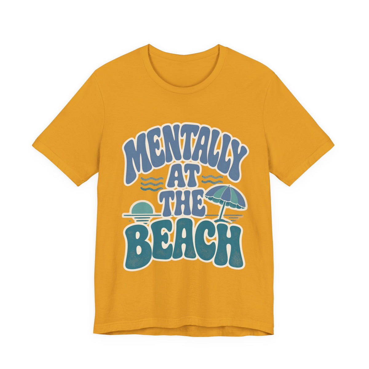 Mentally At The Beach T‑Shirt — Retro Beach Vibes Tee