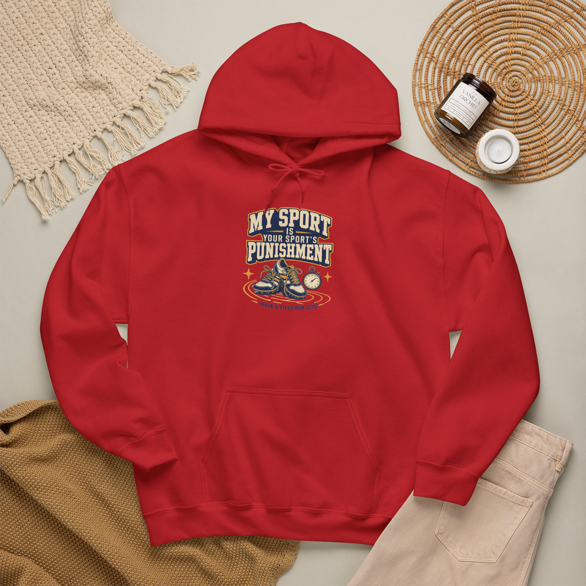 My Sport, Your Punishment Hoodie — Funny Athlete Sweatshirt for Sports Fans