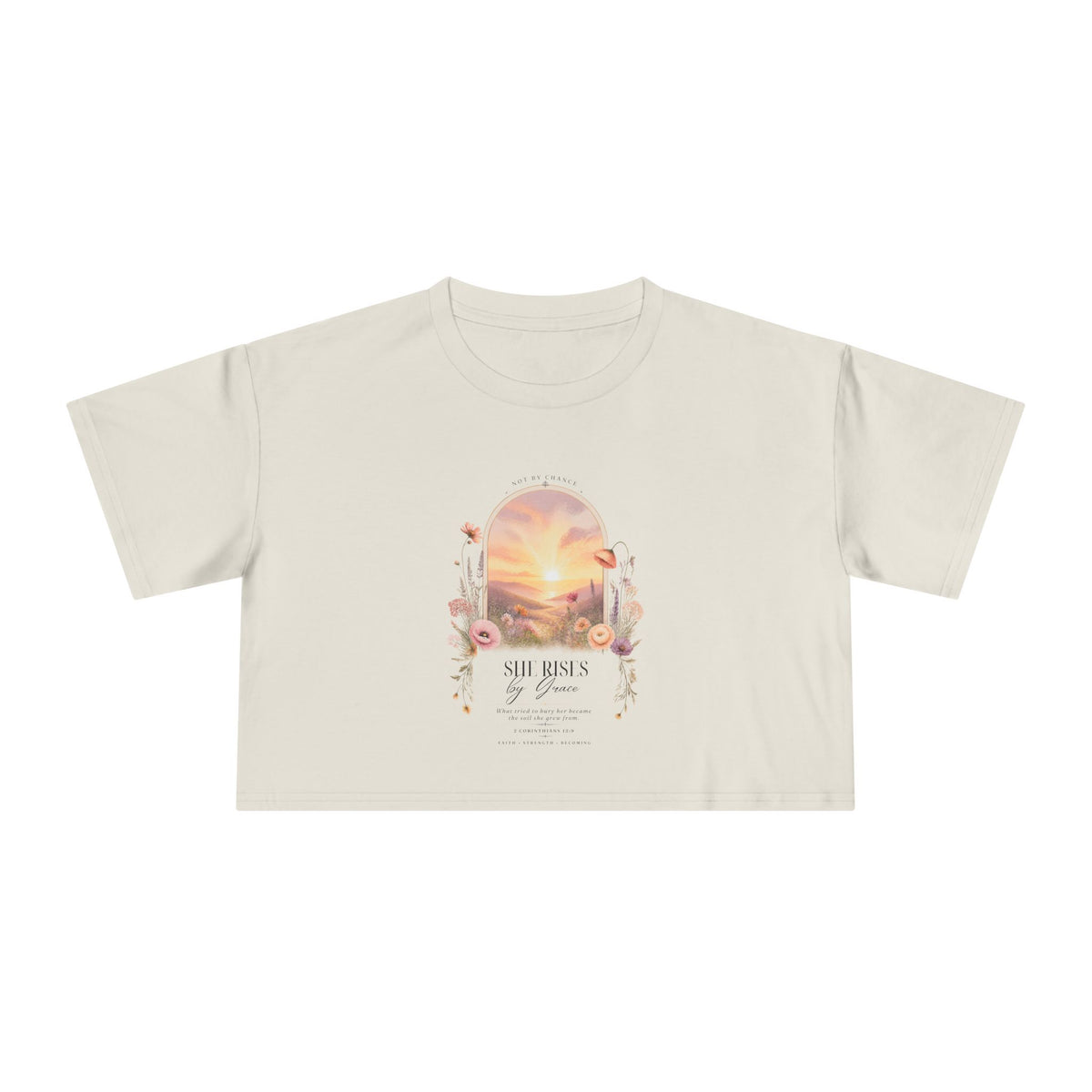 Sunset Floral Crop Tee — 'She Rises' Inspirational Women's Graphic Top