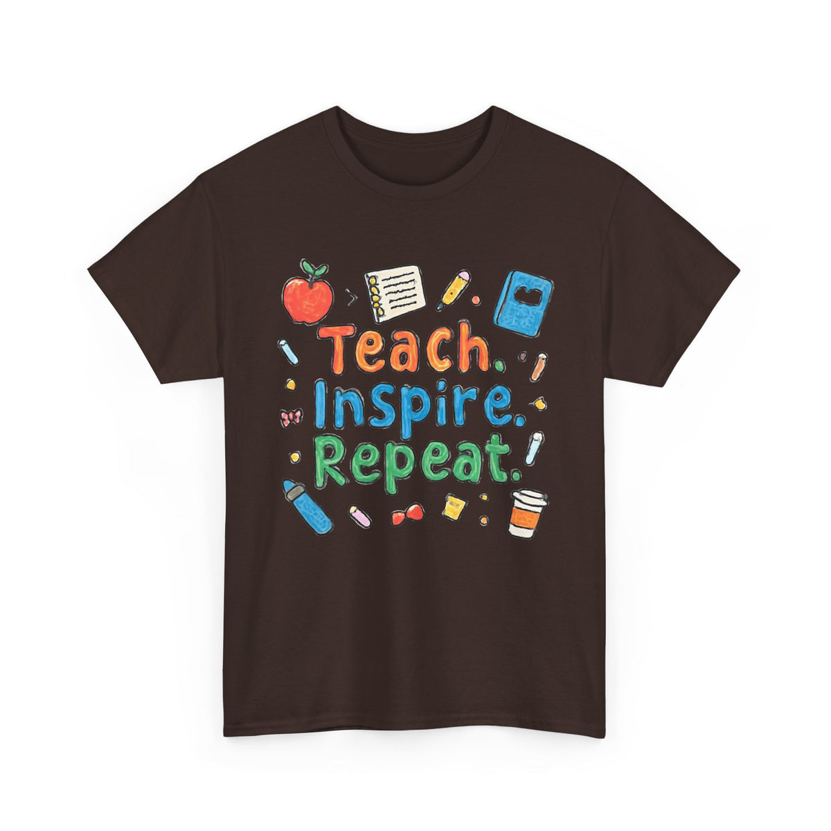 Teach Inspire Repeat T-Shirt — Cute Teacher Appreciation Tee