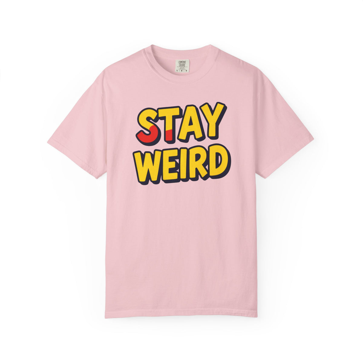 Stay Weird Graphic T-Shirt — Retro Bold Text Tee