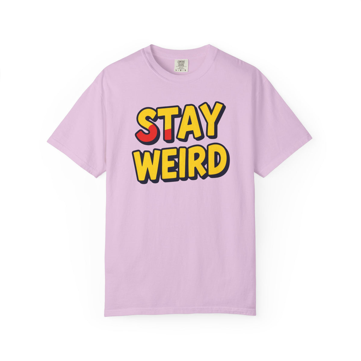 Stay Weird Graphic T-Shirt — Retro Bold Text Tee
