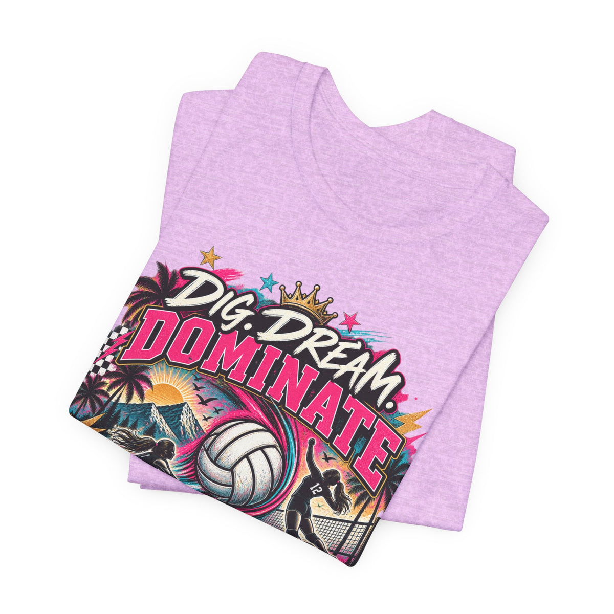 Dig, Dream, Dominate Volleyball Tee