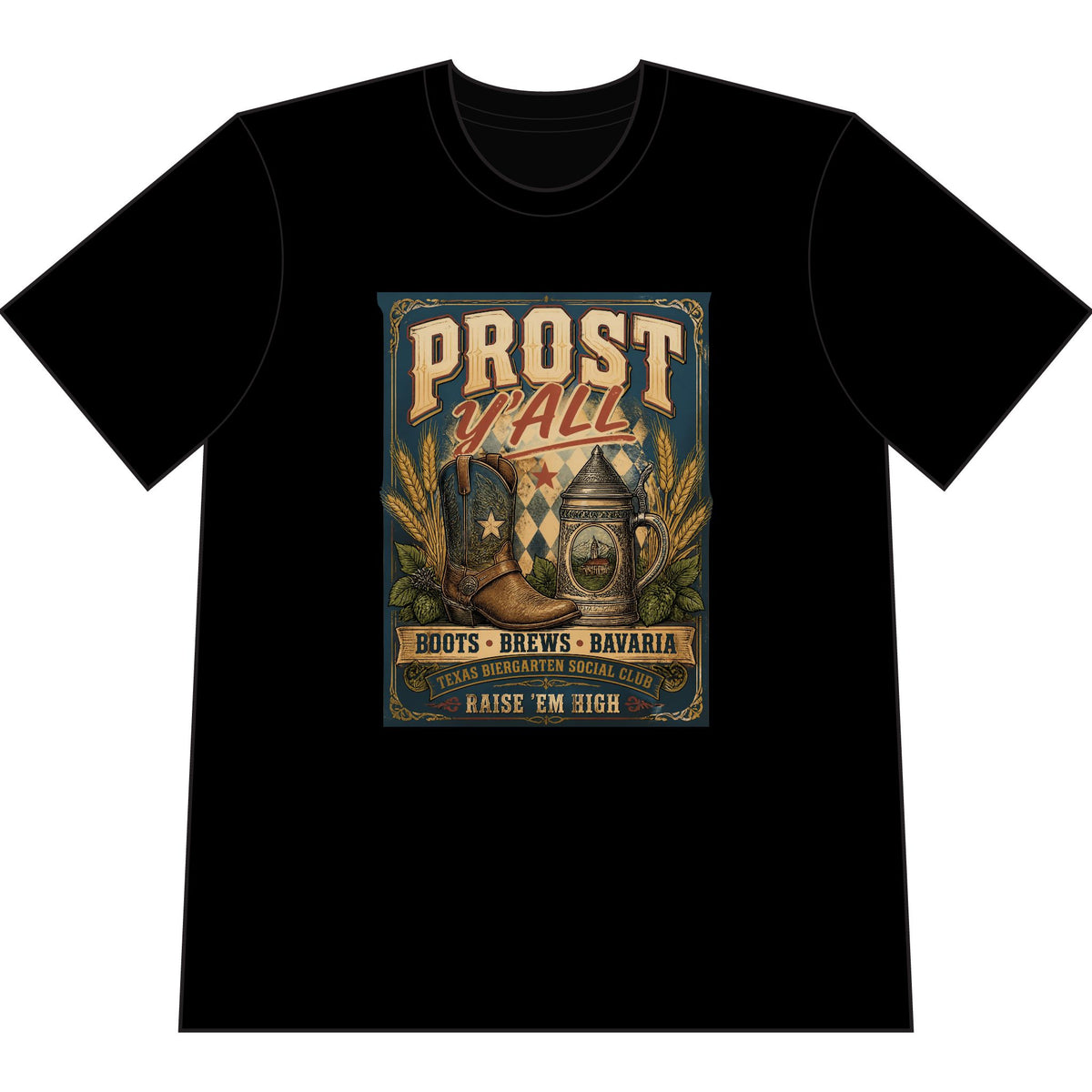 Prost Ya’ll Beer Festival T-Shirt — Bavarian Boots & Brews Oktoberfest Tee