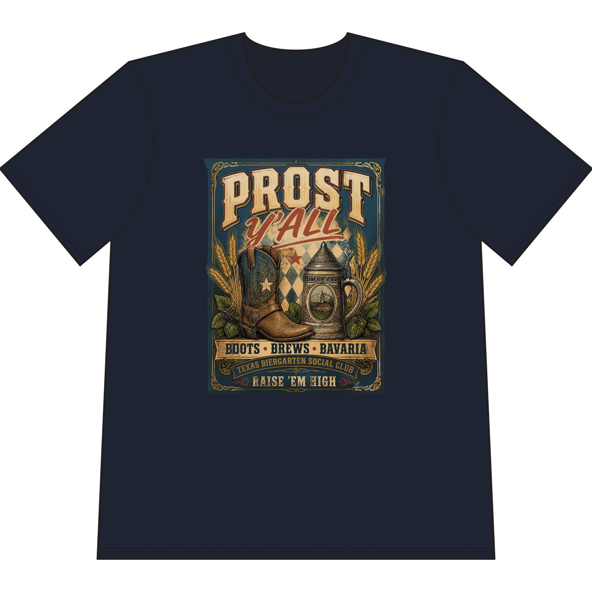 Prost Ya’ll Beer Festival T-Shirt — Bavarian Boots & Brews Oktoberfest Tee