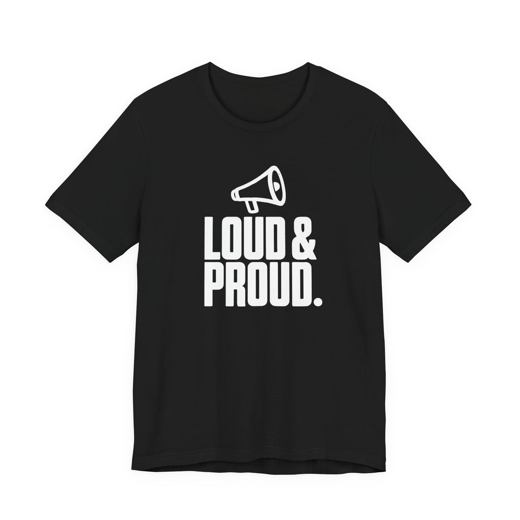 Loud & Proud — Volleyball Supporter Tee
