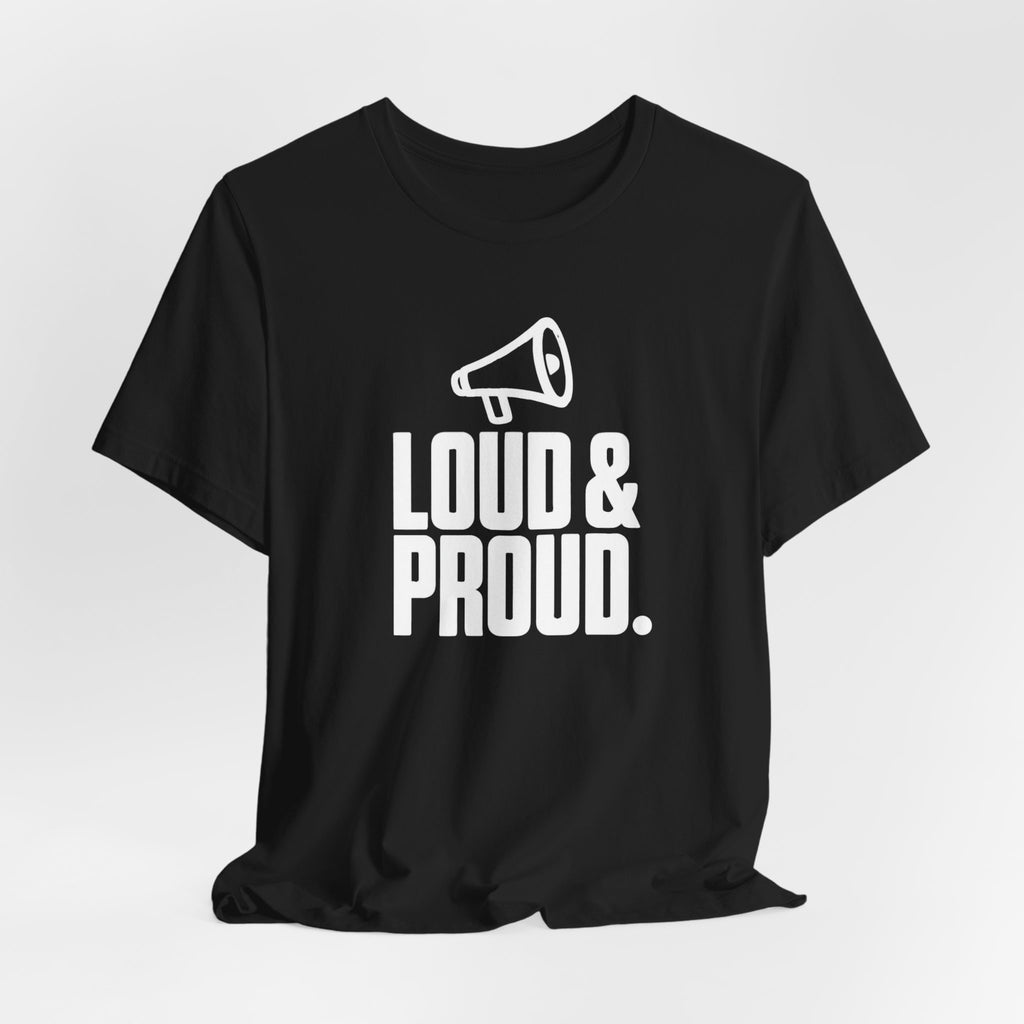 Loud & Proud — Volleyball Supporter Tee
