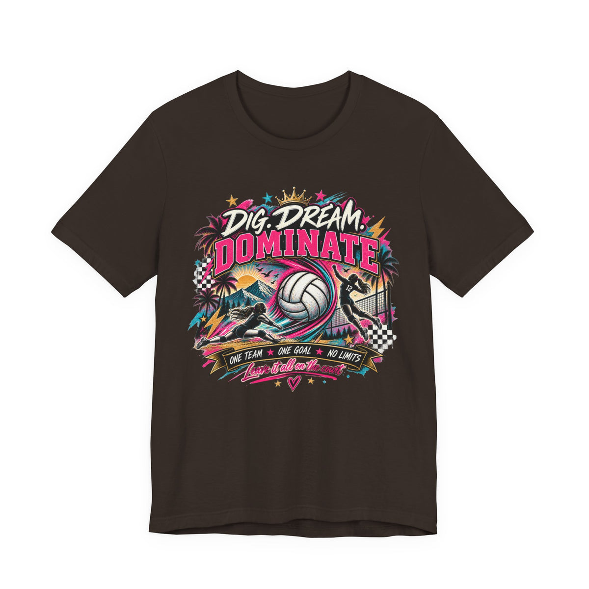 Dig, Dream, Dominate Volleyball Tee