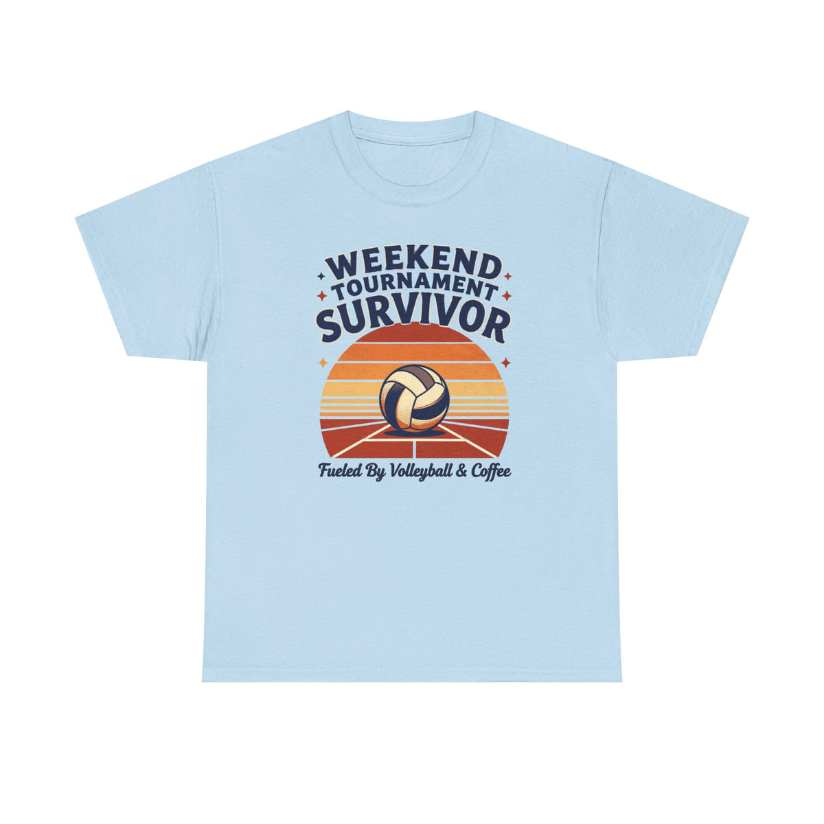 Weekend Tournament Survivor Volleyball Tee — Fueled by Volleyball & Coffee