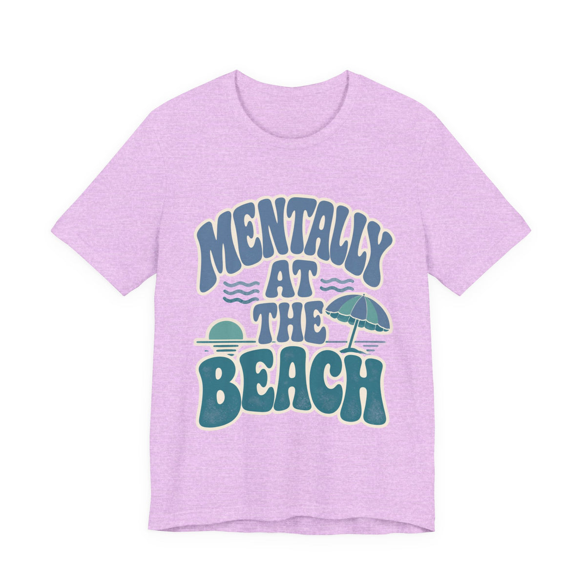 Mentally At The Beach T‑Shirt — Retro Beach Vibes Tee