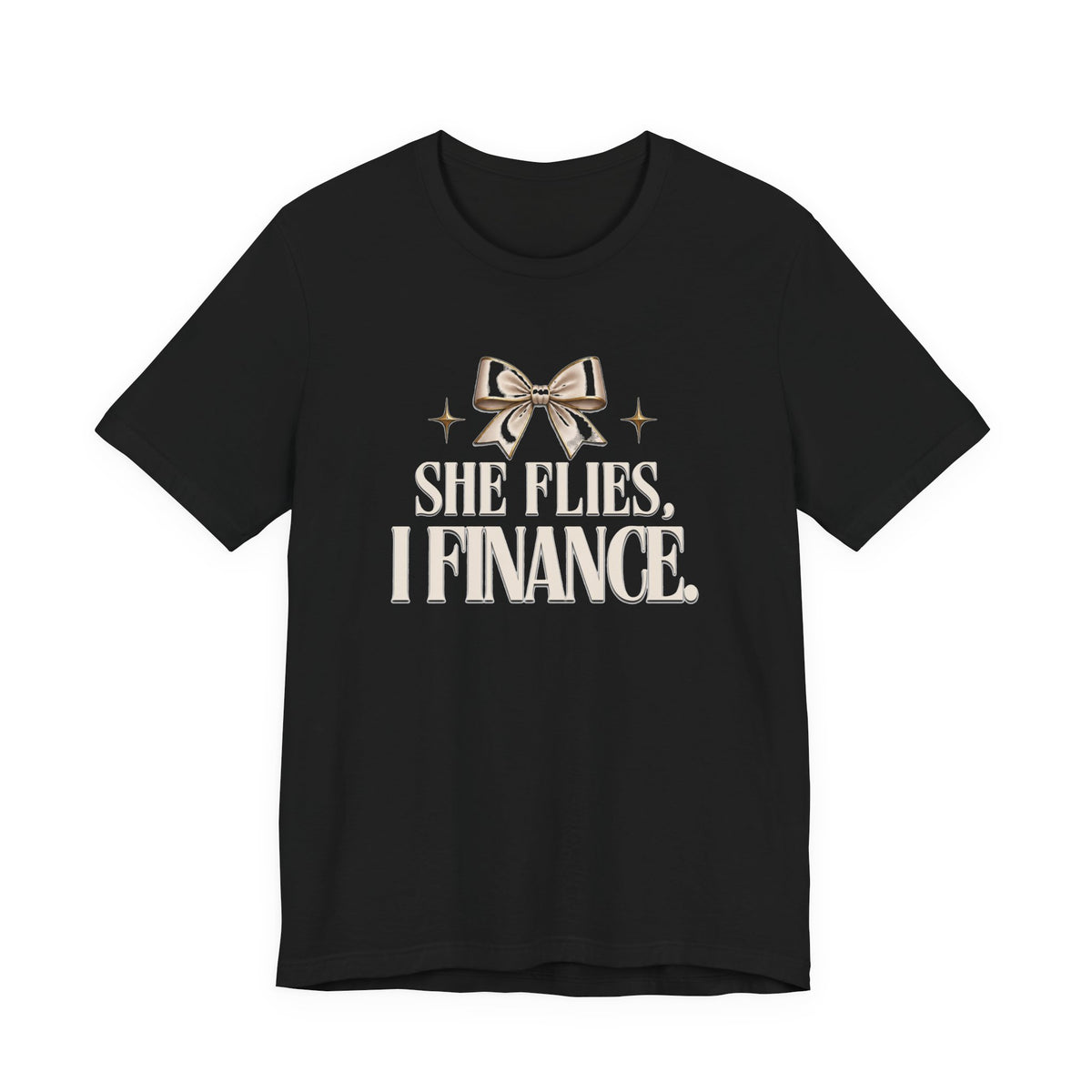 She Flies, I Finance — Cheer Parent Tee