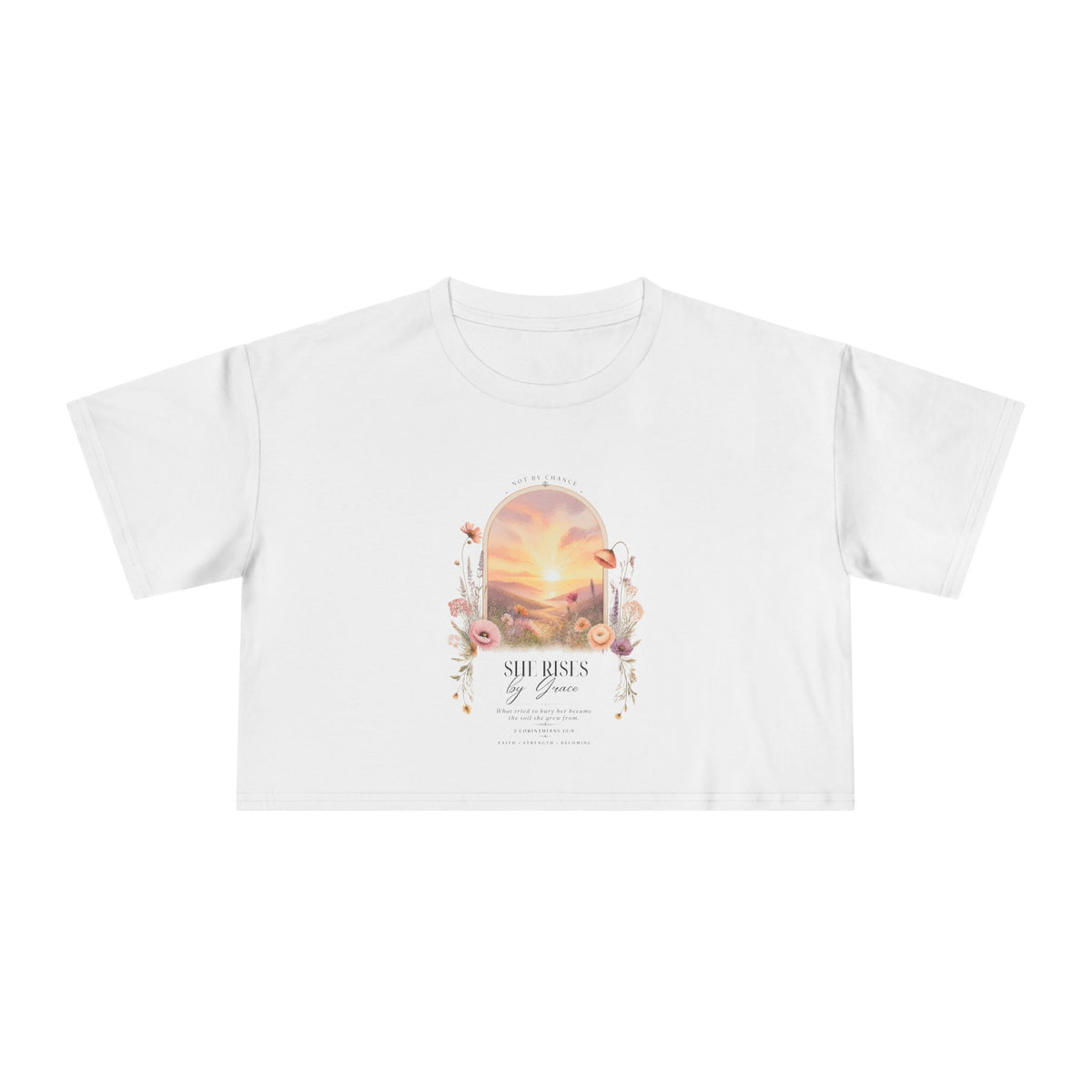 Sunset Floral Crop Tee — 'She Rises' Inspirational Women's Graphic Top