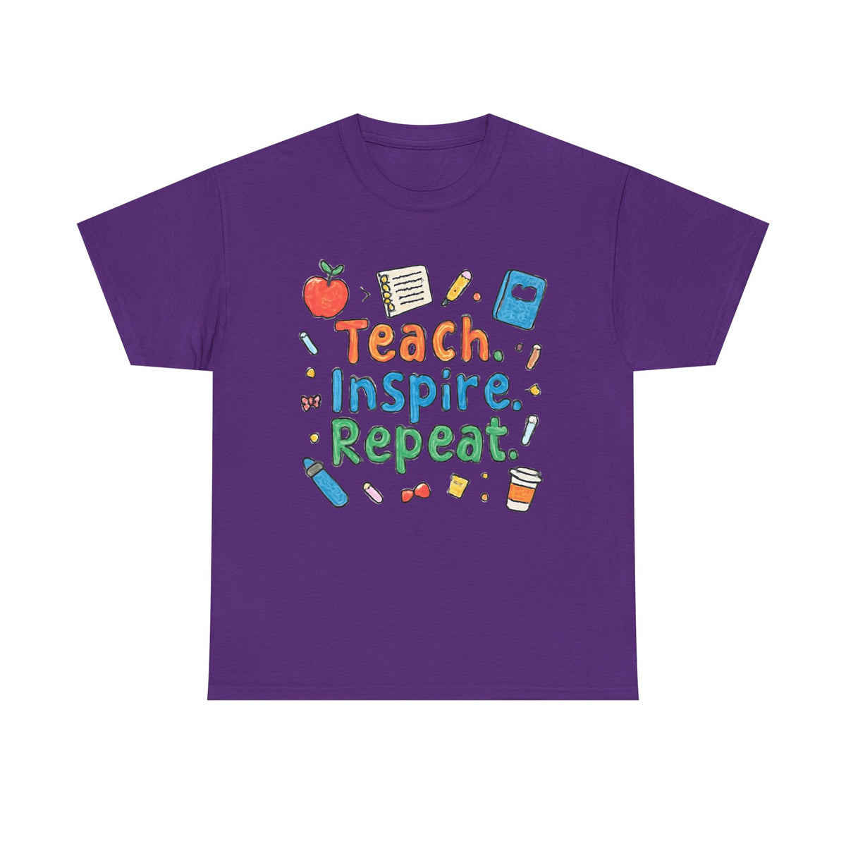 Teach Inspire Repeat T-Shirt — Cute Teacher Appreciation Tee