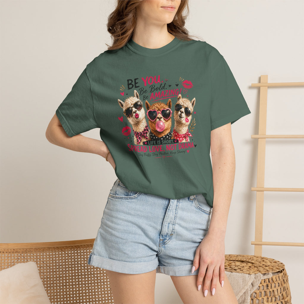 T-Shirt — 'Be You. Be Bold. Be Amazing.' Cute Sunglasses Dogs Tee, Spread Love Not Drama