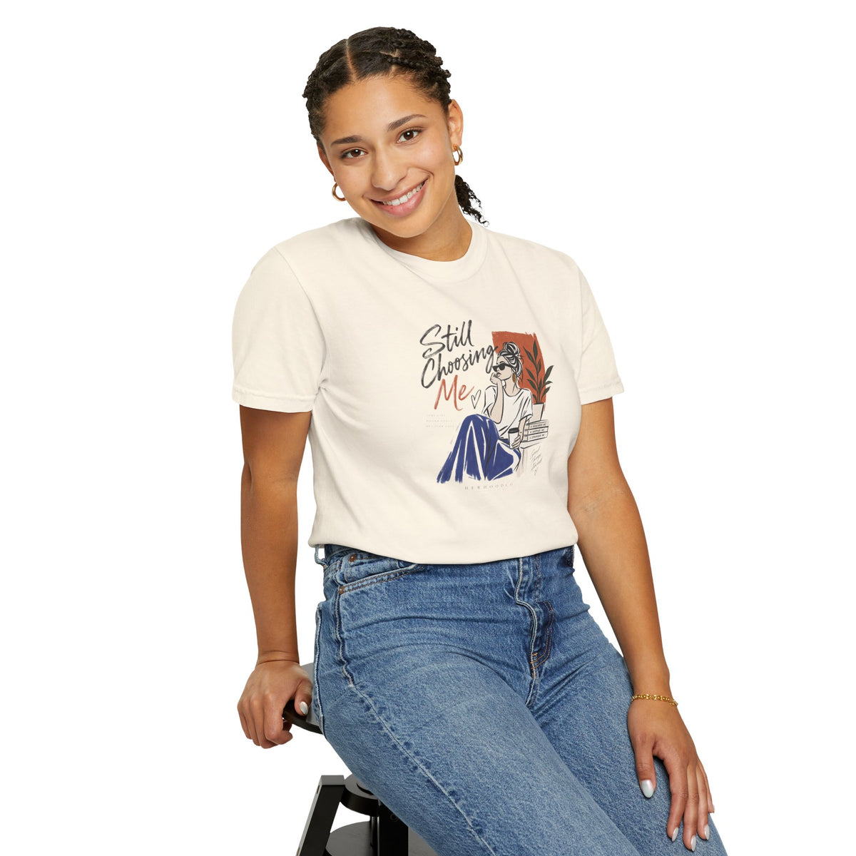 T-Shirt — "Still Choosing Me" Self-Care Graphic Tee