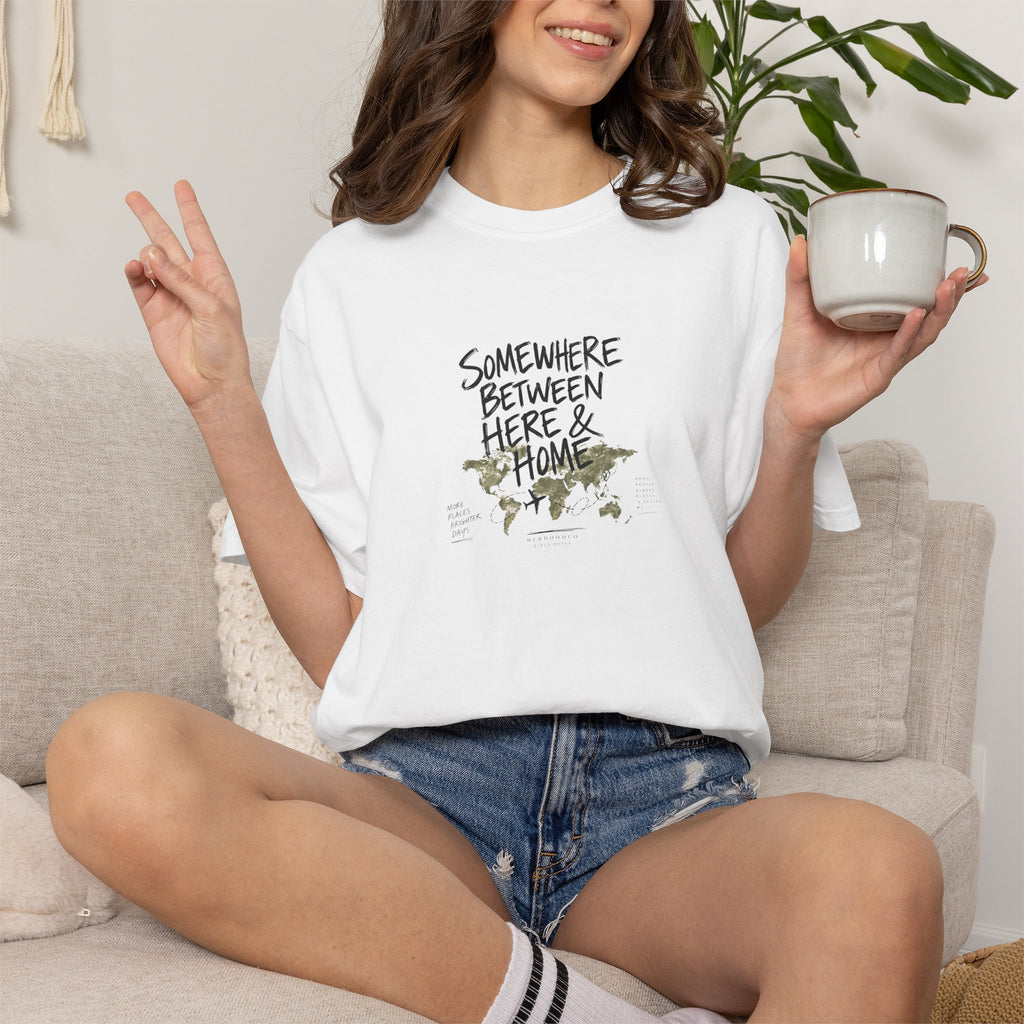 Somewhere Between Here & Home T-Shirt